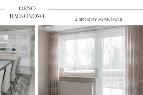 Okno z balkonem jakie firanki - idealne rozwiązania dla Twojego wnętrza