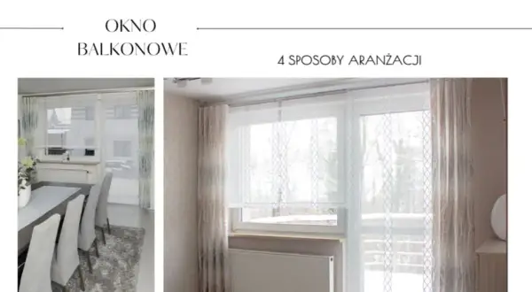 Okno z balkonem jakie firanki - idealne rozwiązania dla Twojego wnętrza